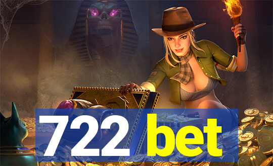 722 bet